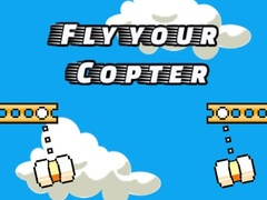 Spiel Fly Your Copter