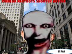 Spiel Pinhead Nextbots Shooter Action