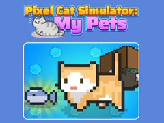 Spiel Pixel Cat Simulator: My Pets