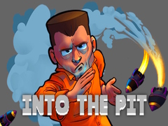 Spiel Into the Pit