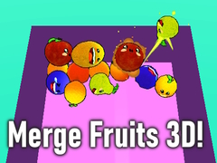 Spiel Merge Fruits 3D!