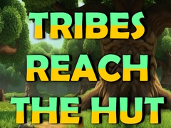 Spiel Tribes Reach The Hut