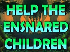 Spiel Help The Ensnared Children