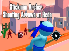 Spiel Stickman Archer: Shooting Arrows at Reds