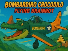 Spiel Bombardiro Crocodilo Flying Brainrot