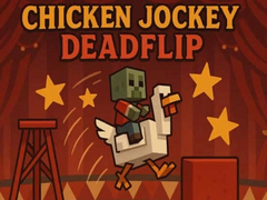 Spiel Chicken Jockey Deadflip