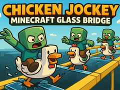 Spiel Chicken Jockey: Minecraft Glass Bridge