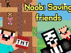 Spiel Noob: Saving Friends