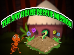 Spiel The Ant House Rescue Mission