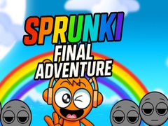 Spiel Sprunki Final Adventure