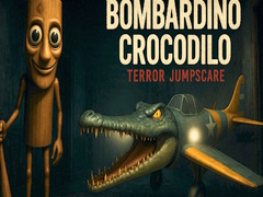 Spiel Bombardino Crocodilo Terror Jumpscare