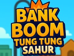 Spiel Bank Boom Tung Tung Sahur