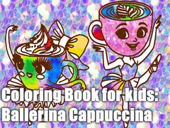 Spiel Coloring Book for kids: Ballerina Cappuccina 
