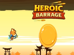 Spiel Heroic Barrage
