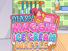 Spiel Diary Maggie: Ice Cream Waffle