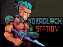 Spiel Deadlock Station