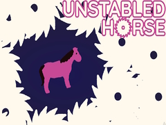 Spiel Unstabled Horse