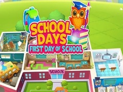 Spiel School Days First Day Of School