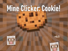 Spiel Mine Clicker: Cookie!