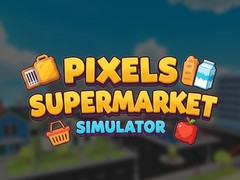 Spiel Pixels Supermarket Simulator
