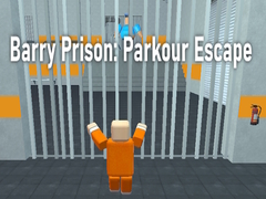 Spiel Barry Prison: Parkour Escape