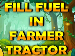 Spiel Fill Fuel In Farmer Tractor