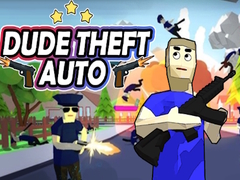 Spiel Dude Theft Auto