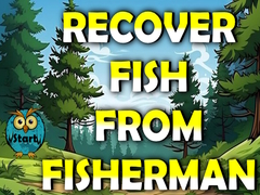 Spiel Recover Fish From Fisherman