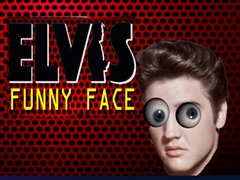 Spiel Elvis Funny Face