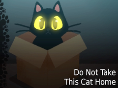 Spiel Do NOT Take This Cat Home