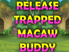 Spiel Release Trapped Macaw Buddy