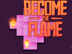 Spiel Become the Flame