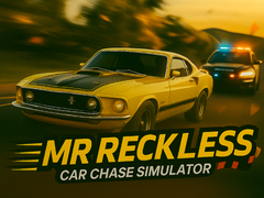 Spiel Mr Reckless: Car Chase Simulator