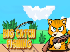 Spiel Big Catch Fishing