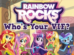 Spiel Rainbow Rocks Who's Your VIF?