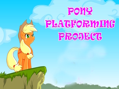 Spiel Pony Platforming Project