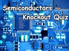 Spiel Semiconductors — Knockout Quiz