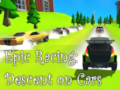 Spiel Epic Racing: Descent on Cars