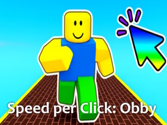 Spiel Speed per Click: Obby