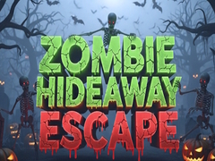 Spiel Zombie Hideaway Escape