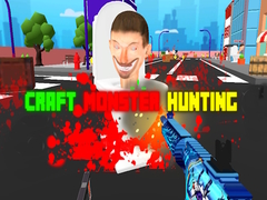 Spiel Craft Monster Hunting