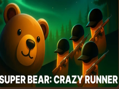 Spiel Super Bear: Crazy Runner