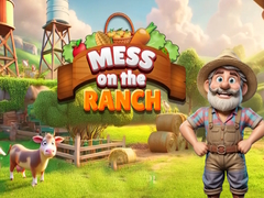 Spiel Mess on the Ranch