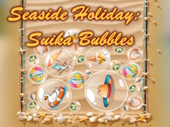 Spiel Seaside Holiday: Suika Bubbles