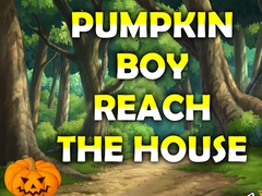 Spiel Pumpkin Boy Reach The House