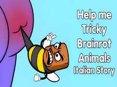 Spiel Help me Tricky Brainrot Animals Italian Story