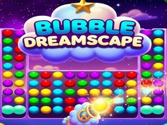 Spiel Bubble Dreamscape
