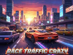 Spiel Race Traffic Crazy