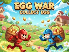 Spiel Egg War Collect Egg