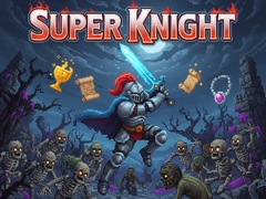 Spiel Super Knight